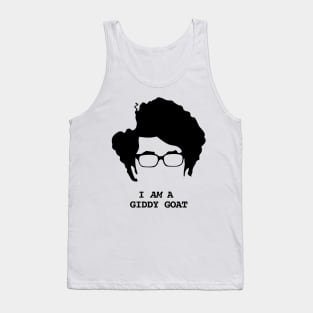 IT Crowd I am a Giddy Goat Tank Top